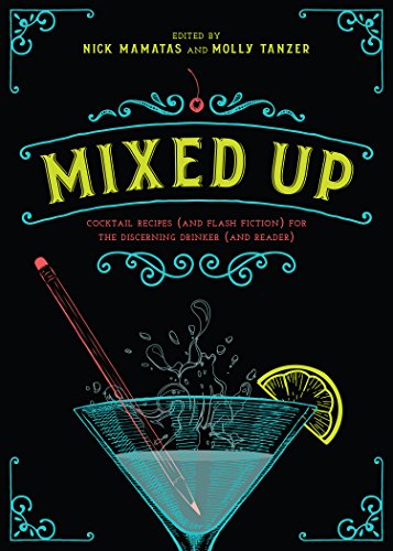 Mixed Up, edited by Nick Mamatas and Molly Tanzer