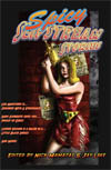 "Spicy Slipstream Stories," edited by Nick Mamatas and Jay Lake